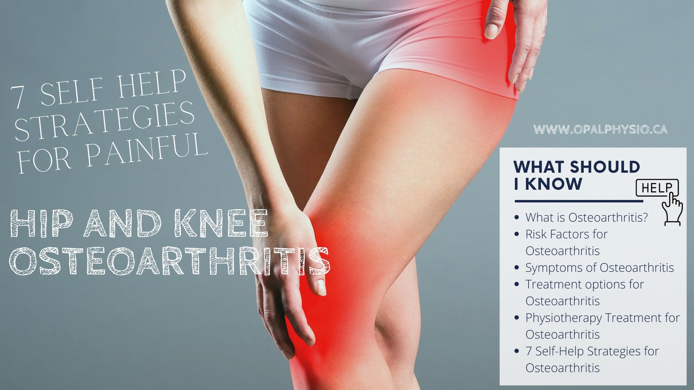 7 Self Help strategies for Painful Hip and Knee Osteoarthritis | Opal Physio