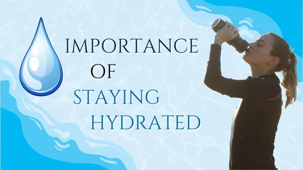 importance of staying hydrated