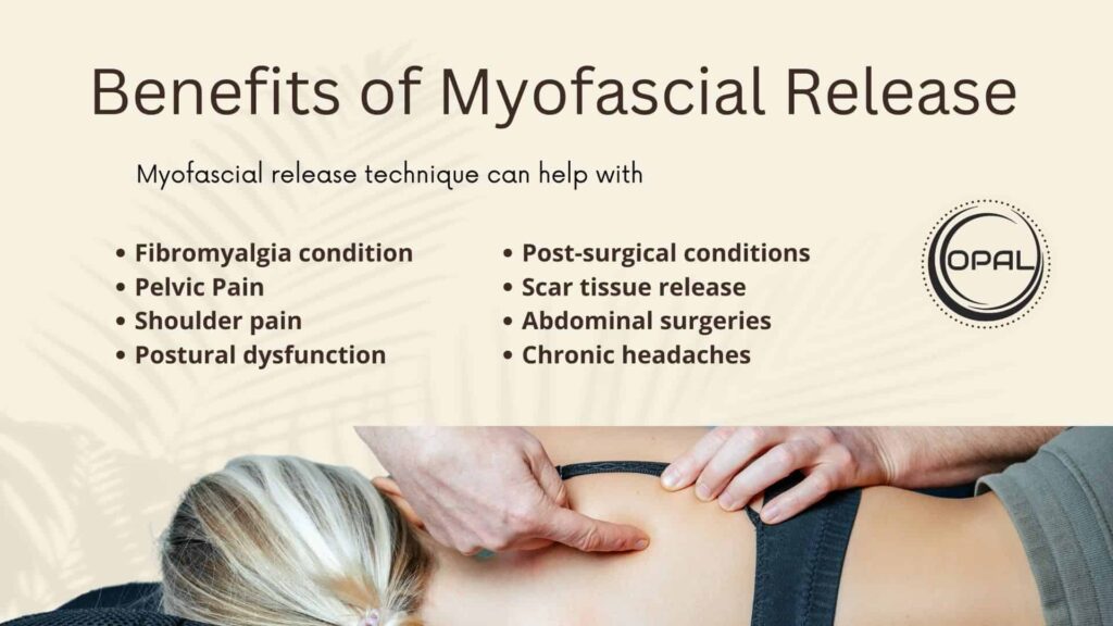 Benefits of Myofascial Release