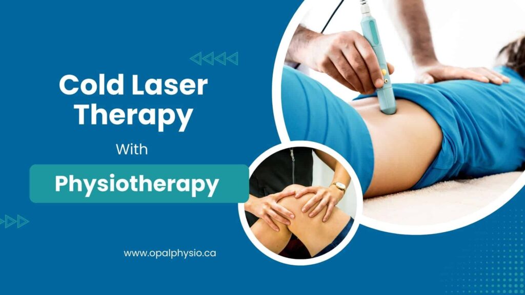 Cold Laser Therapy With Physiotherapy
