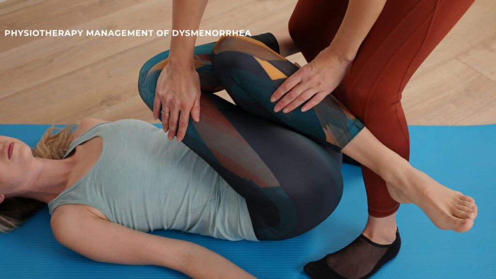 Physiotherapy Management of Dysmenorrhea