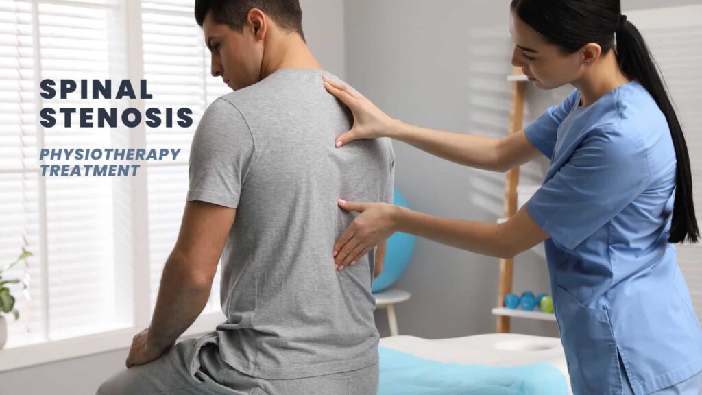 Spinal Stenosis Physiotherapy Treatment