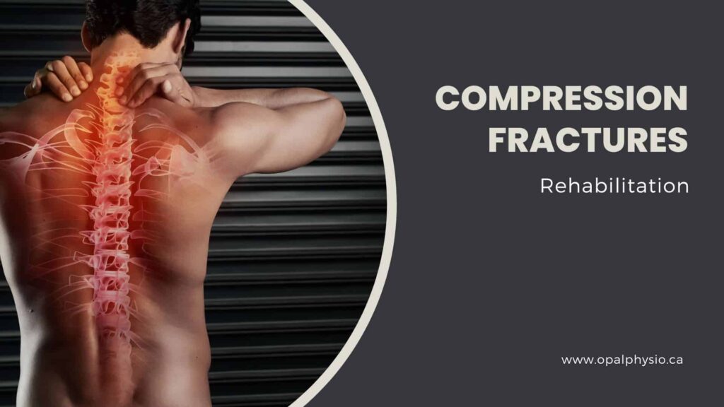 Compression Fractures Rehabilitation