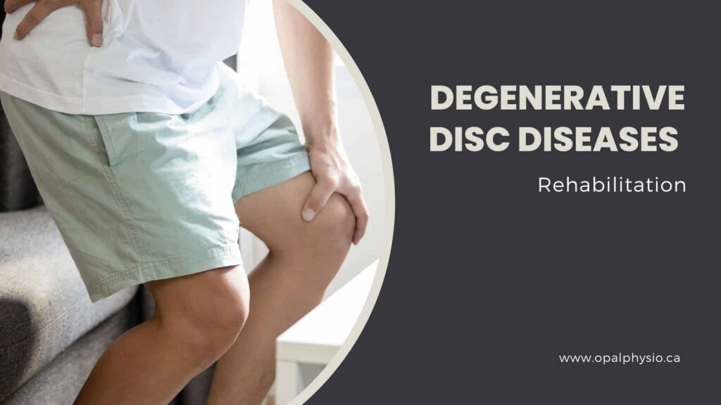 Degenerative Disc Diseases Rehabilitation