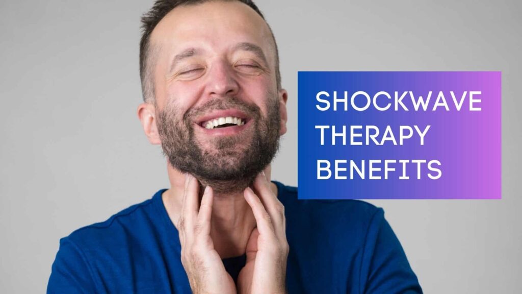 Benefits of Shockwave Therapy