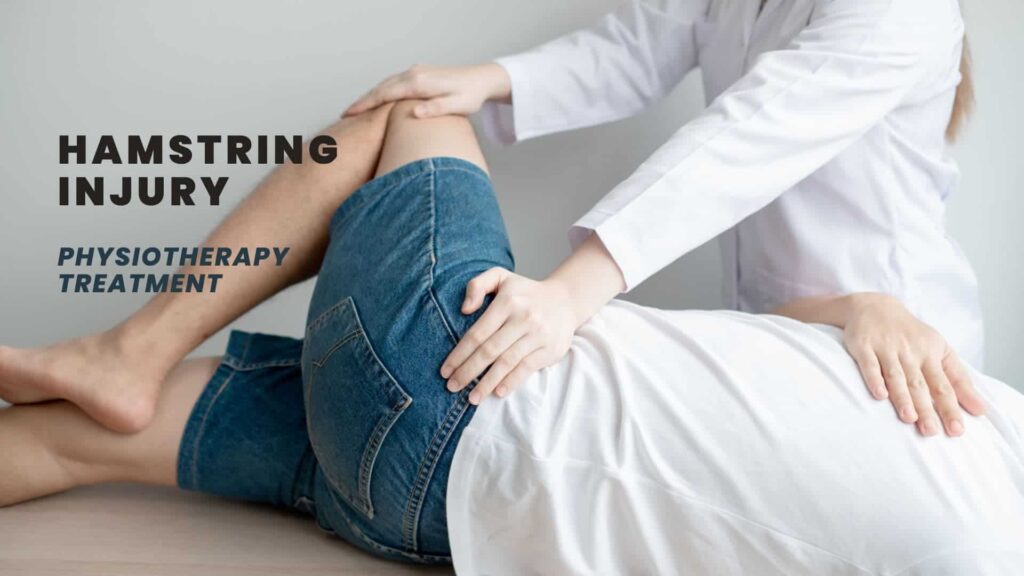 Hamstring Injury Physiotherapy Treatment