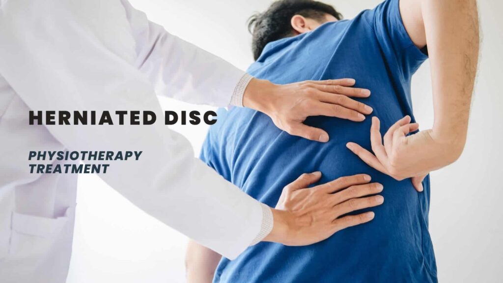 Herniated Disc Physiotherapy Treatment
